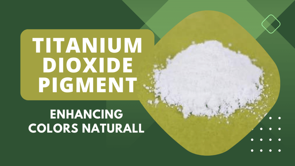 Titanium Dioxide Pigment