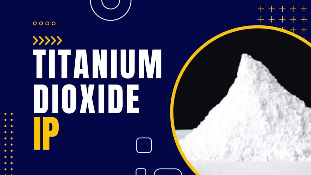 Titanium Dioxide IP