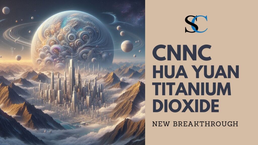 CNNC Hua Yuan Titanium Dioxide