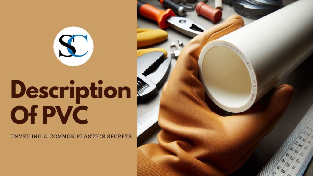 Description Of PVC
