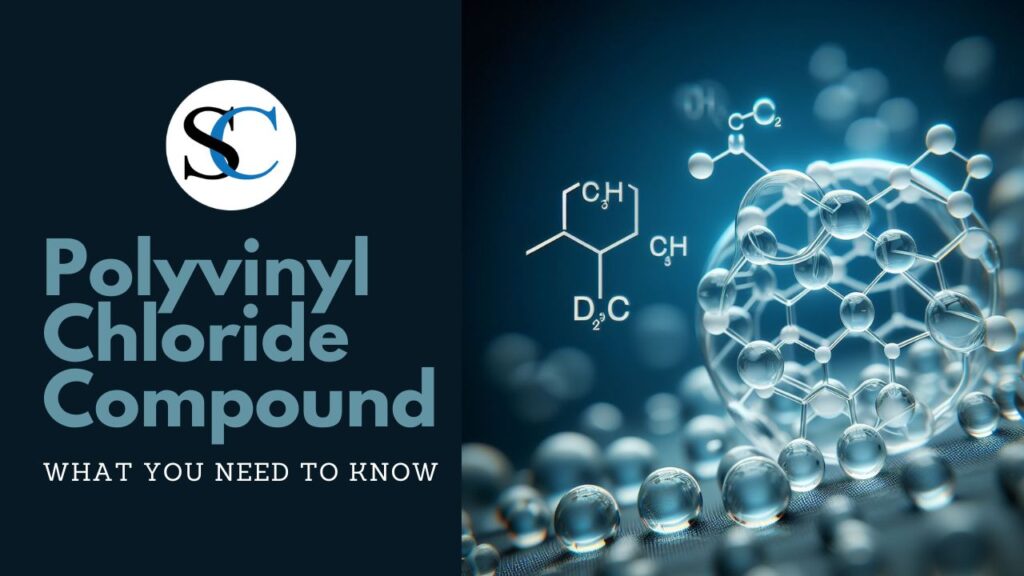 Polyvinyl Chloride Compound