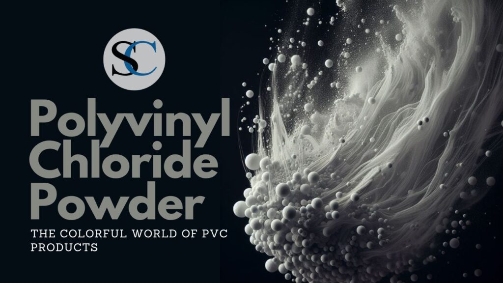 Polyvinyl Chloride Powder