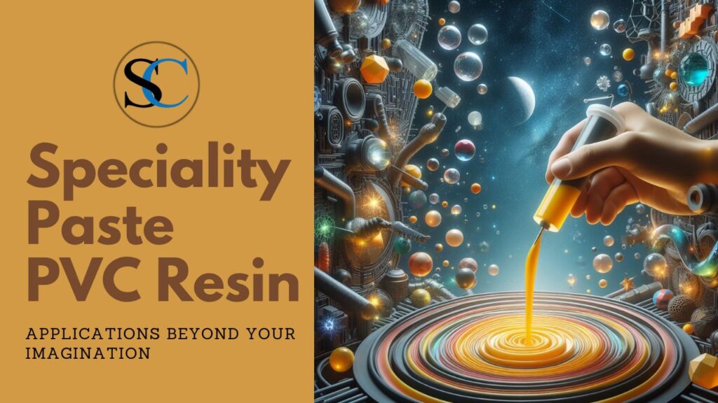 Speciality Paste PVC Resin