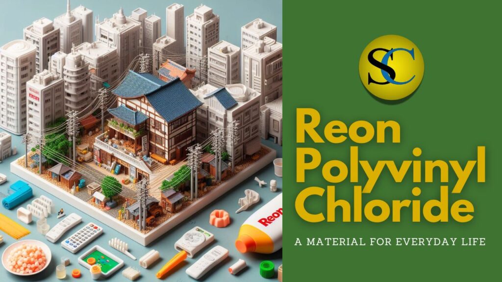 Reon Polyvinyl Chloride